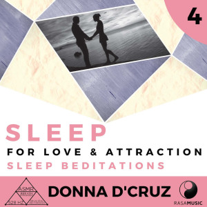Sleep for Love & Attraction: Sleep Beditations (Breath Entrainment, ASMR, 528 Hz, Binaural)