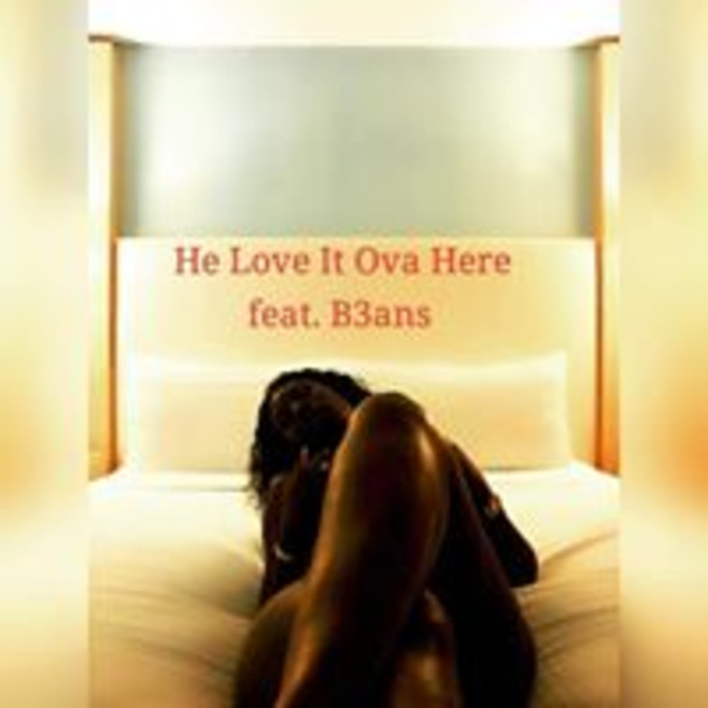 Love It Ova Here (Explicit)