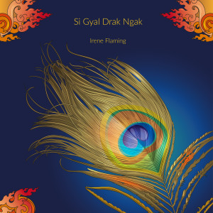 Irene Flaming的专辑Si Gyal Drak Ngak