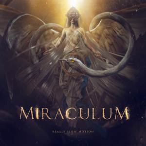 Album Miraculum oleh Really Slow Motion