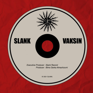 Tuhan Sedang Menegur Kita (Vaksin) dari Slank