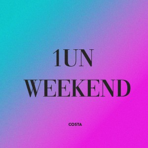 Costa的专辑1Un Weekend (Explicit)