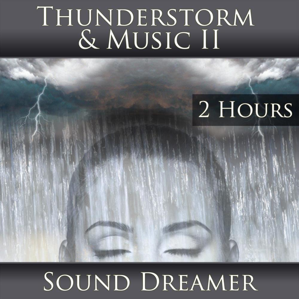 Thunderstorm and Music II (2 Hours)