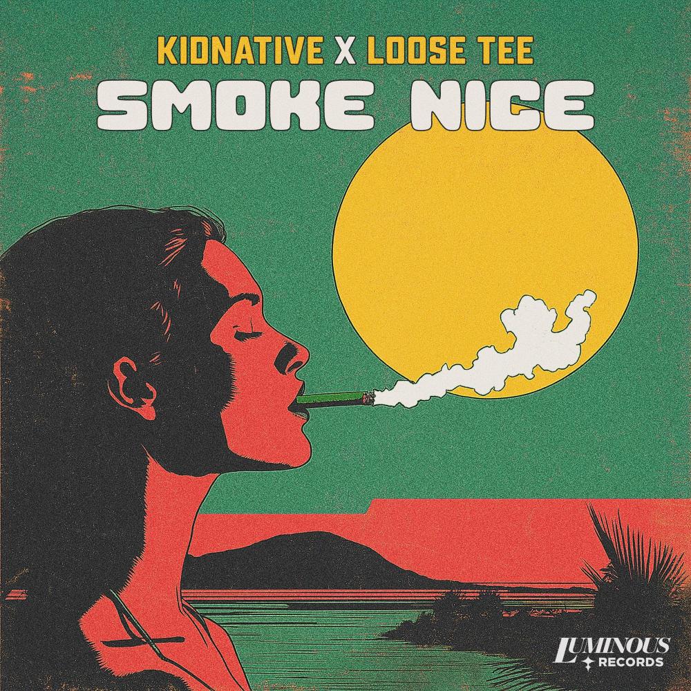 SMOKE NICE (feat. Loose Tee) (Explicit)