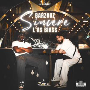 Album Sincere (Explicit) from Barzouz