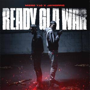 收聽Miero YIC的Ready Gi A War (Explicit)歌詞歌曲