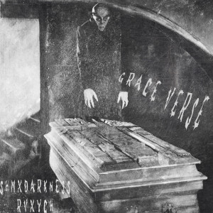 Listen to GRACE VERSE song with lyrics from SHMXDARKNESS