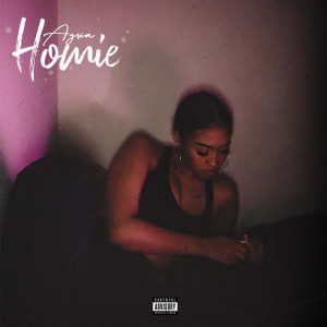 收听Aysia的Homie (Explicit)歌词歌曲