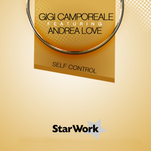 收聽Gigi Camporeale的Self Control歌詞歌曲