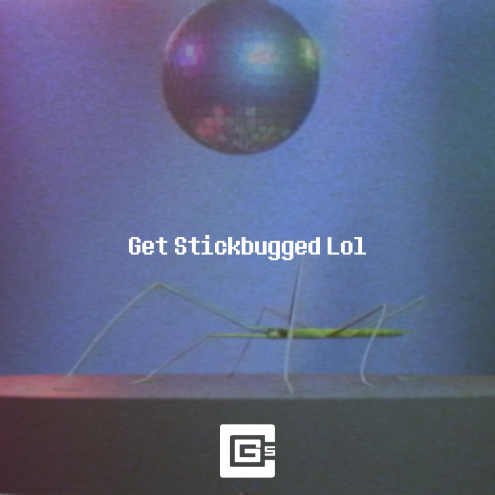 Get Stickbugged Lol