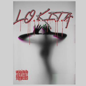 You Fucking Envy的專輯Lokita (feat. KIFFI & Visceeral)