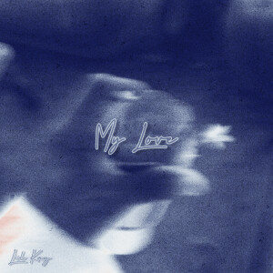 Lil Kay的專輯My Love