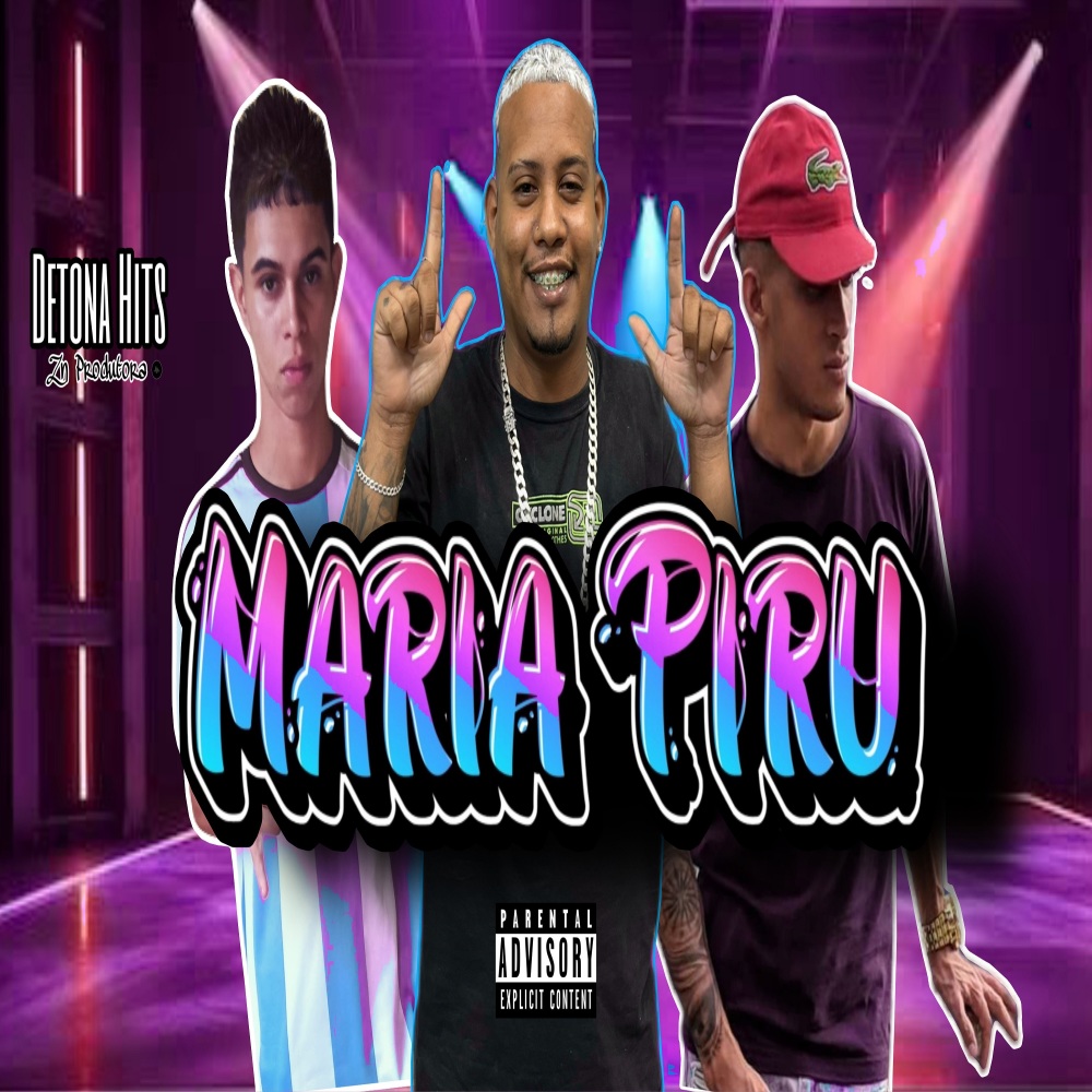 Maria Piru (Explicit)