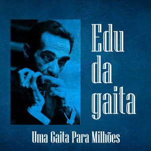 Listen to Sorte é Prá Quem Tem ( Basta Um Olhar ) song with lyrics from Edu da Gaita