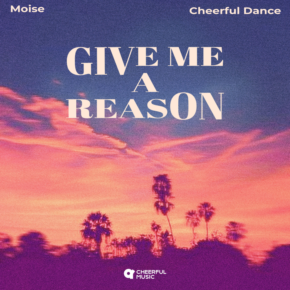 Give Me A Reason