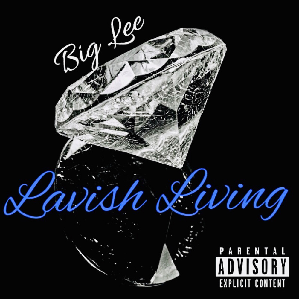 Lavish Living (Explicit)