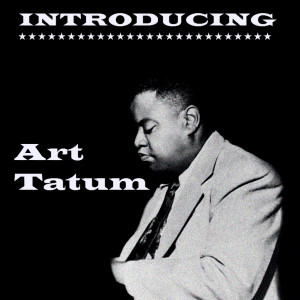 ดาวน์โหลดและฟังเพลง I Wont Dance พร้อมเนื้อเพลงจาก Art Tatum