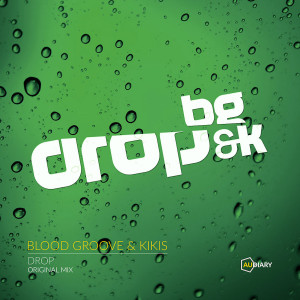 Kikis的專輯Drop - Single