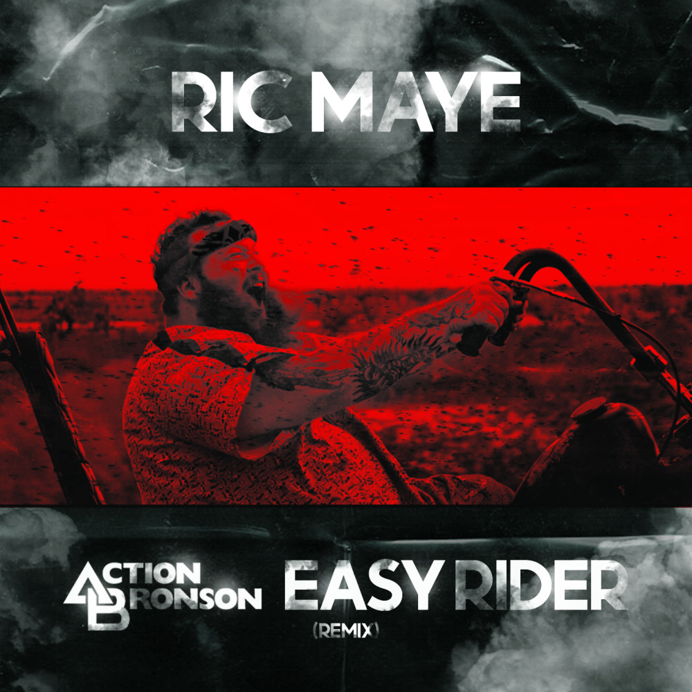 Easy Rider (Ric Maye Remix) (Explicit) (Ric Maye Remix|Explicit)