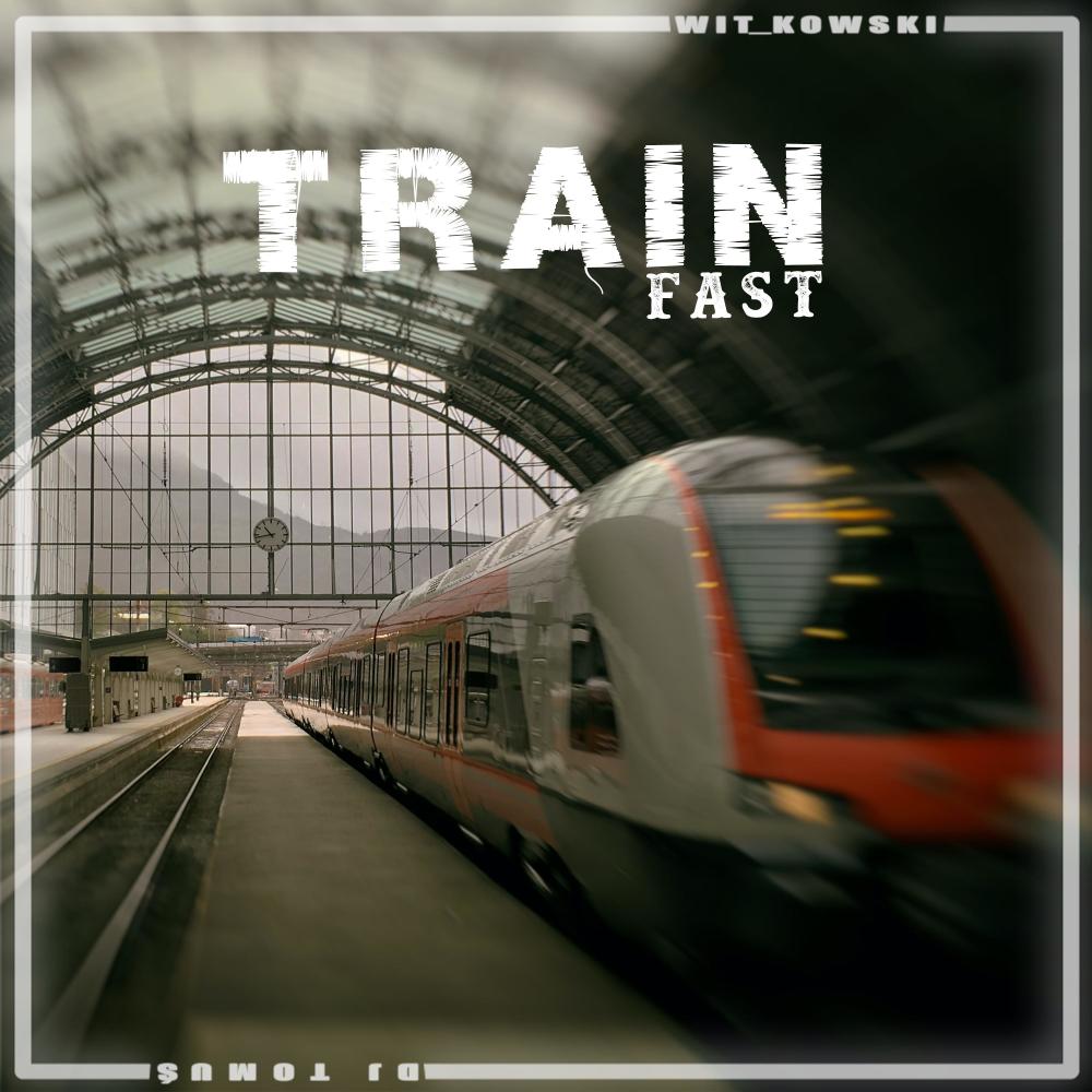 Train Fast