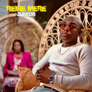 ดาวน์โหลดและฟังเพลง Reine mère พร้อมเนื้อเพลงจาก Junior