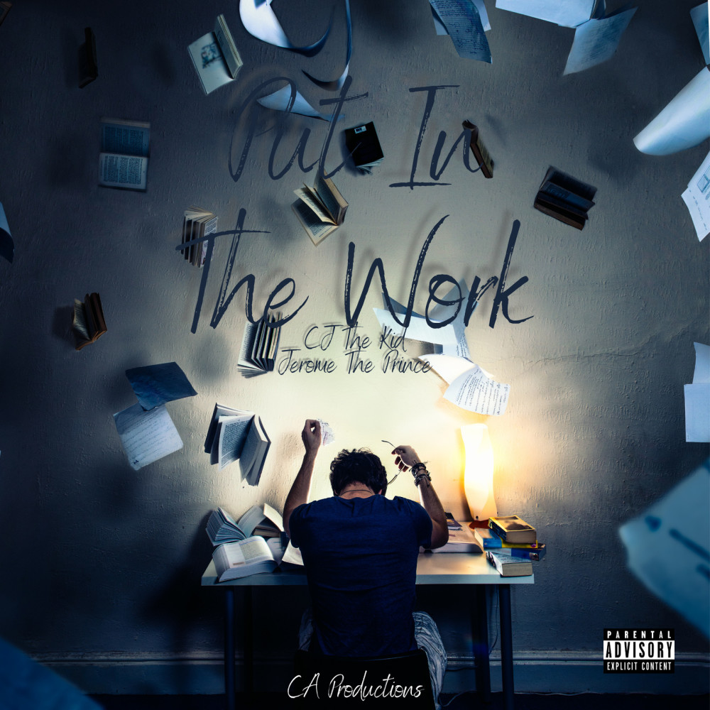 Put in the Work (Explicit)