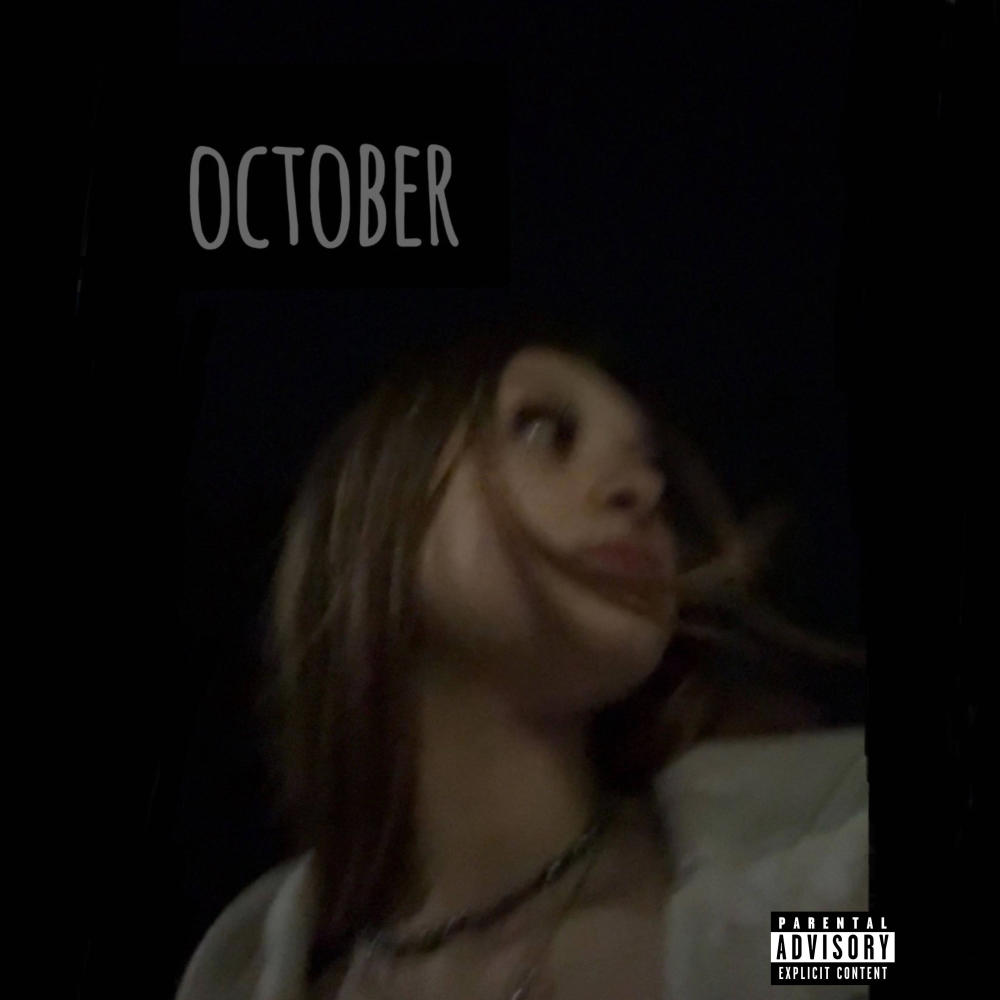 October (Explicit)