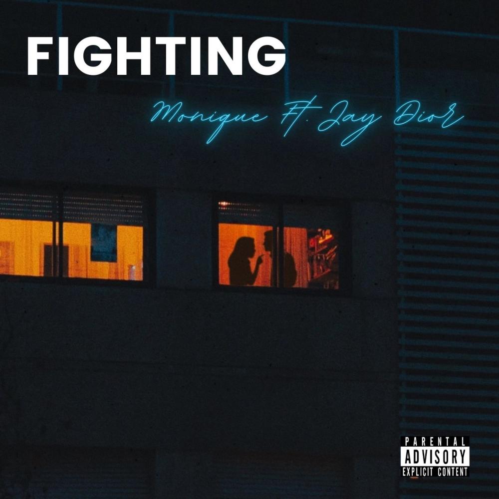 Fighting (feat. Jay Dior) (Explicit)