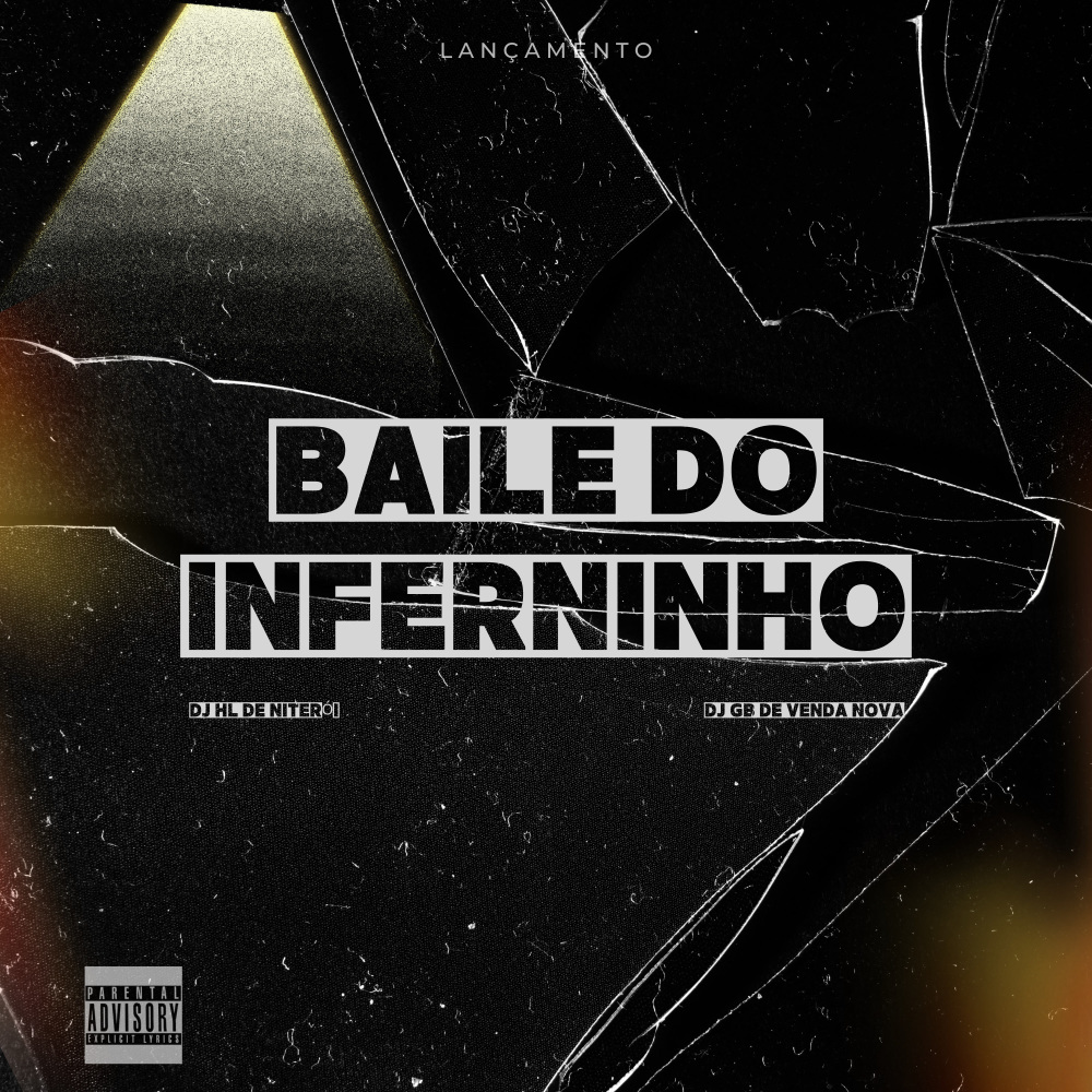 Tu Ta No Baile do Inferninho x Venda Nova (Explicit)