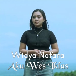 Widya Nafara的专辑Aku Wes Iklas