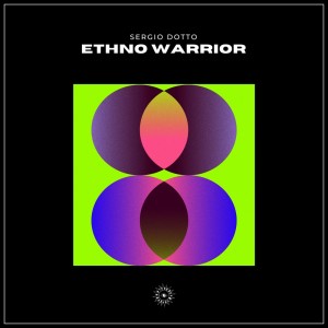 Listen to Ethno Warrior (Original Mix) song with lyrics from Sergio Dotto