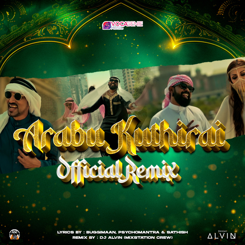 Arabu Kuthirai (Remix)