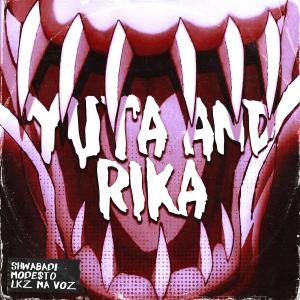 LKZ na Voz的專輯Yuta and Rika (feat. Mode$t0 Beats & LKZ na Voz) [Explicit]