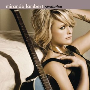อัลบัม Revolution ศิลปิน Miranda Lambert
