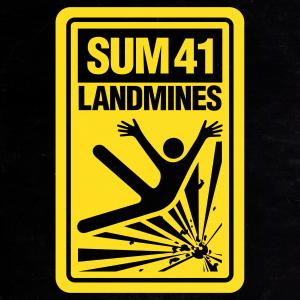 收聽Sum 41的Landmines (Explicit)歌詞歌曲