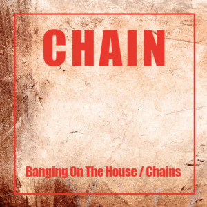 ดาวน์โหลดและฟังเพลง Banging On The House พร้อมเนื้อเพลงจาก Chain