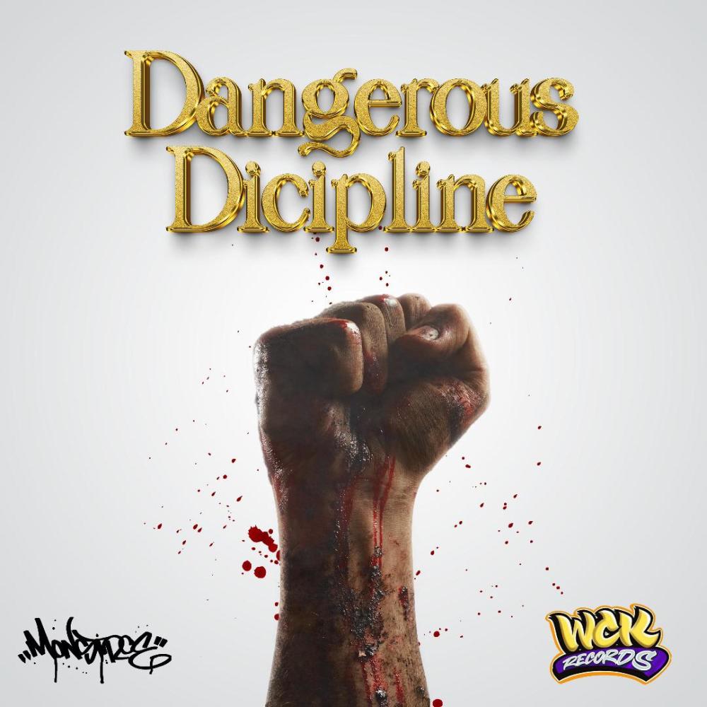 Dangerous Dicipline