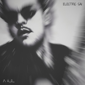 Zane的專輯Electric Sai