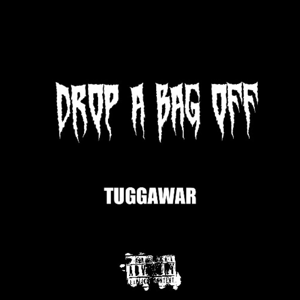 Drop A Bag Off (Explicit)