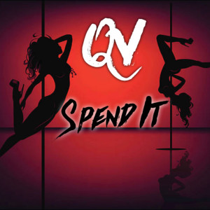 Listen to Spend It (Explicit) song with lyrics from Qv