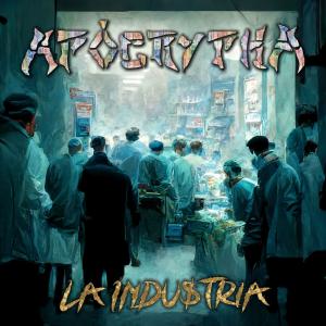 Dengarkan La Industria lagu dari Apocrypha dengan lirik