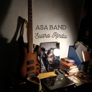 收听Asa band的Suara Rindu歌词歌曲