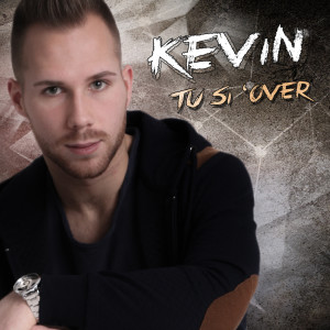 Album Tu Si’ Over from Kevin