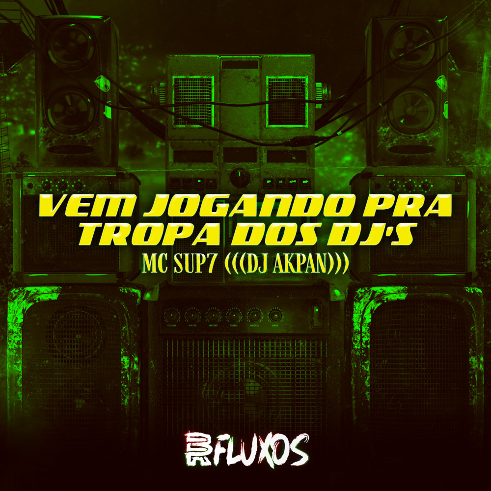Vem Jogando Pra Tropa Dos Dj´s (Explicit)