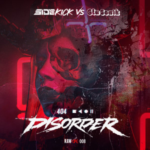 Sidekick的专辑Disorder