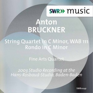 Fine Arts Quartet的專輯Bruckner: String Quartet in C Minor, WAB 111 & Rondo in C Minor