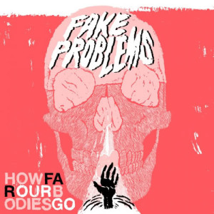 收聽Fake Problems的Heck Yeah Summer歌詞歌曲