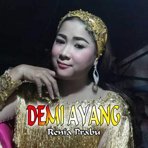 Album Demi Ayang oleh Renia Prabu