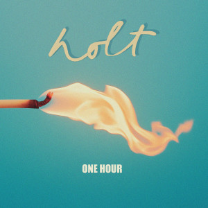อัลบัม One Hour ศิลปิน Holt