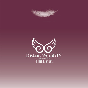 Album Distant Worlds IV: More Music from Final Fantasy from Various Artists